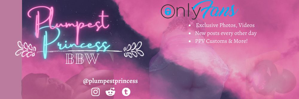 plumpestprincess OnlyFans profile picture