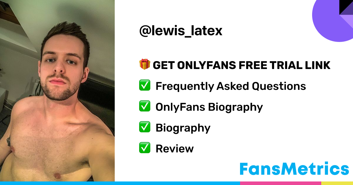 L E W I S - Lewis_latex OnlyFans Leaked