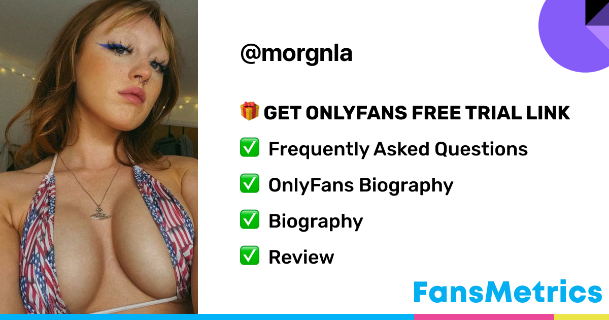 Morgnla onlyfans porn leaks newest