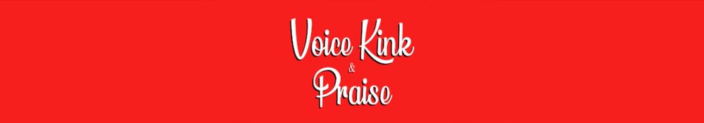 voicekinkandpraise OnlyFans profile picture