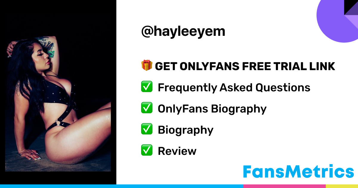 Leaked OnlyFans Hayleeyem Em Hayley - Hayleeyem OnlyFans
