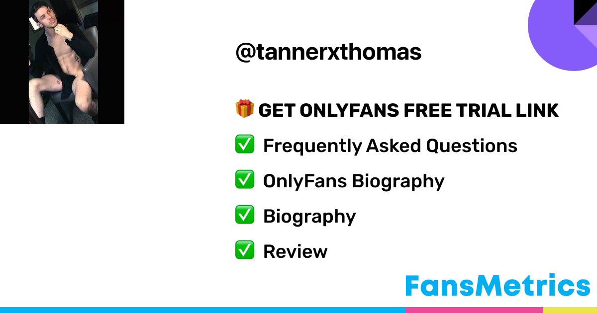 Tanner Thomas - Tannerxthomas OnlyFans Leaked