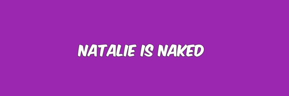 natalieisnaked OnlyFans profile picture