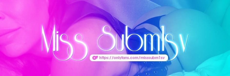 misssubm1sv OnlyFans profile picture