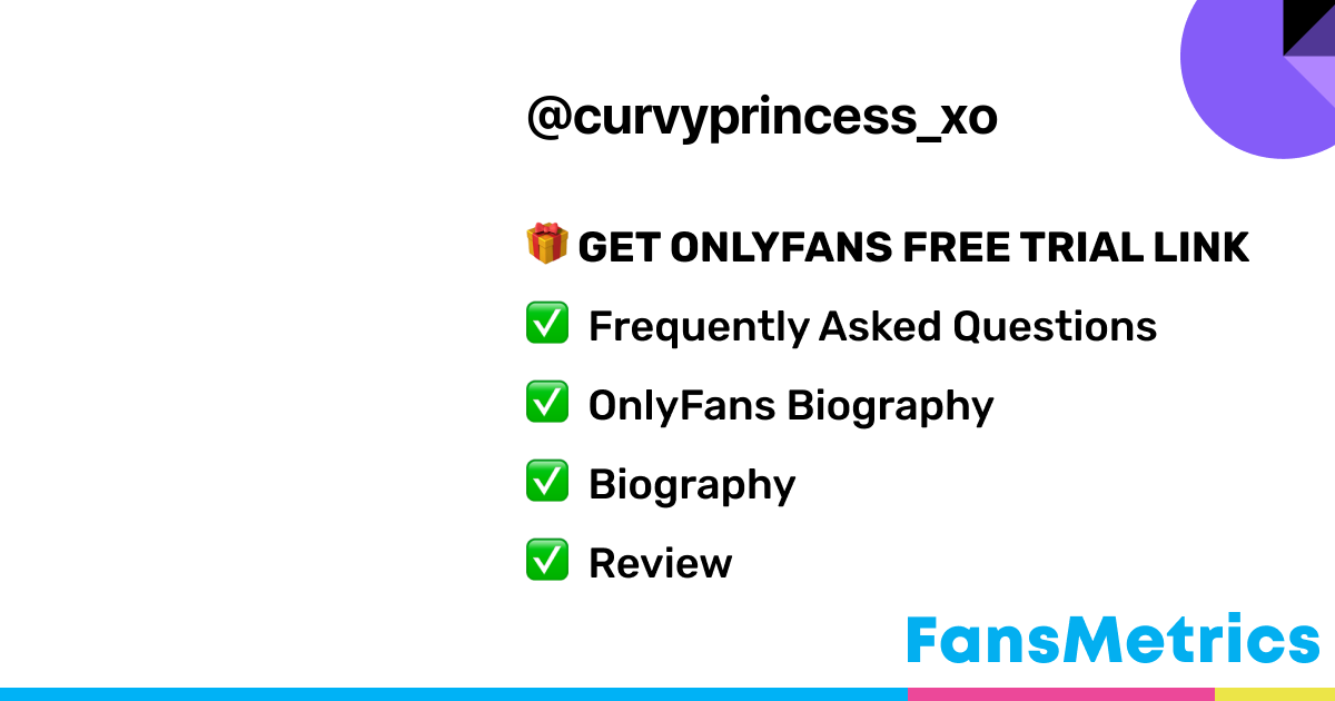 Curvyprincess_xo OnlyFans Leaked - Free Access