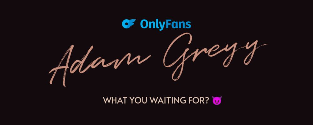 adamgreyy OnlyFans profile picture