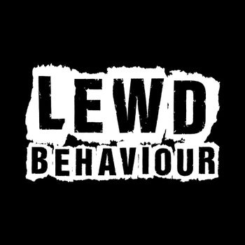 Lewd Behaviour