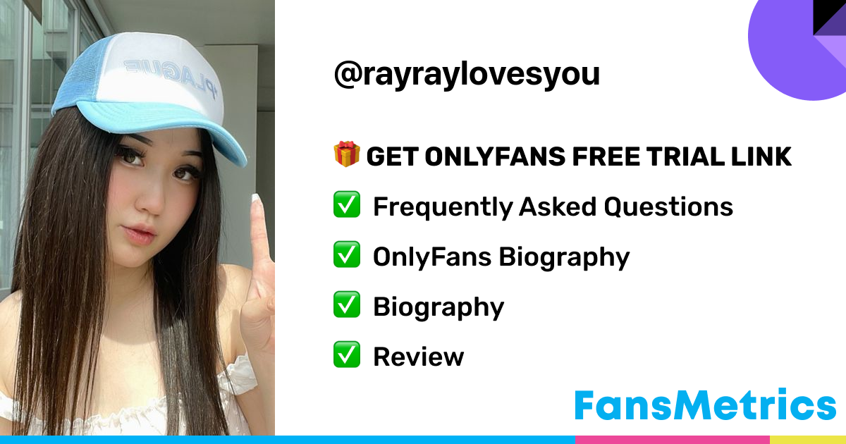 rayraylovesyou OnlyFans - Free Trial - Photos - Socials | FansMetrics.com