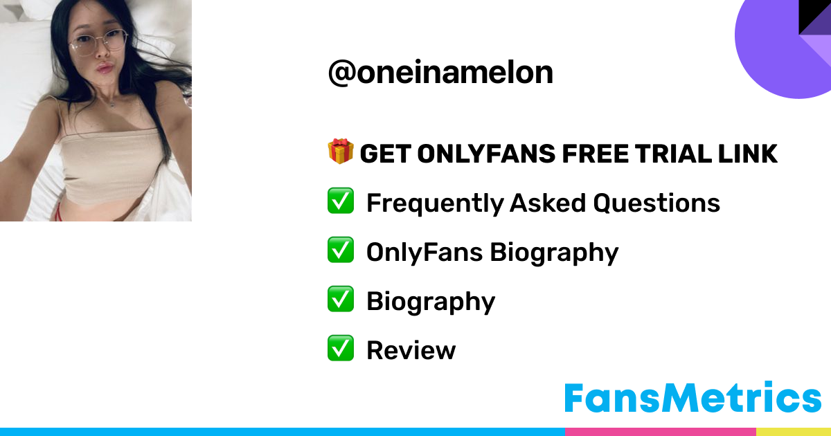 OnlyFans Leaked Oneinamelon oneinamelon OnlyFans