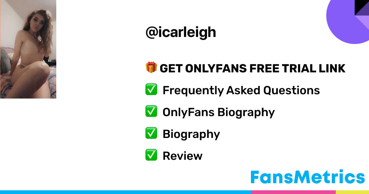 ICarleighhh - Icarleigh OnlyFans Leaked