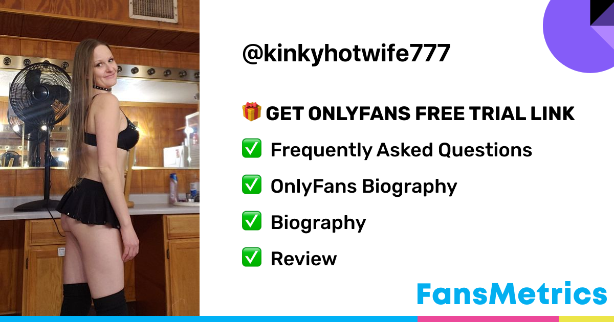 KinkyHotwife - Kinkyhotwife777 OnlyFans Leaked