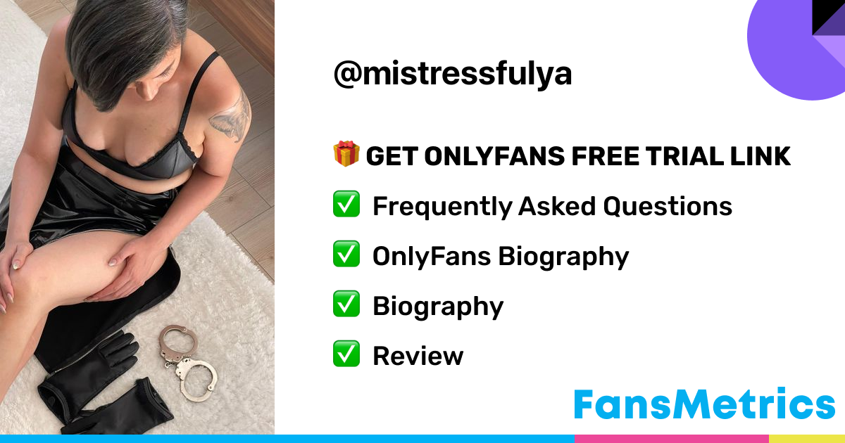 mistressfulya OnlyFans Free Trial XXX Photos FansMetrics com 