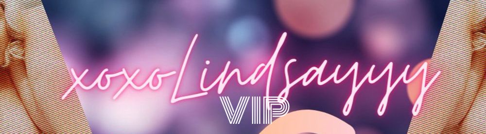 xoxolindsayyyvip OnlyFans profile picture