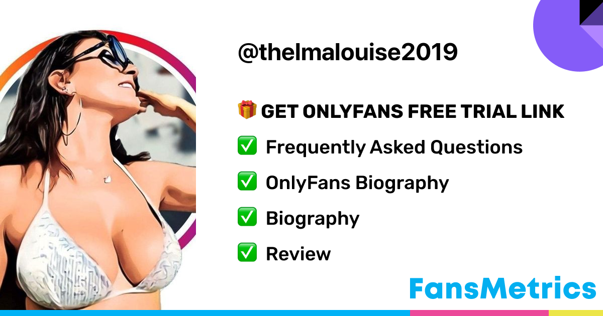 Thelmalouise2019 onlyfans