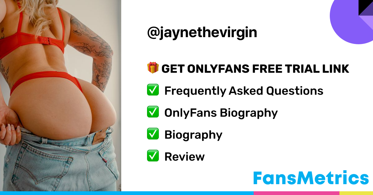 Jaynethevirgin/Jayne top 3% OnlyFans Leaks