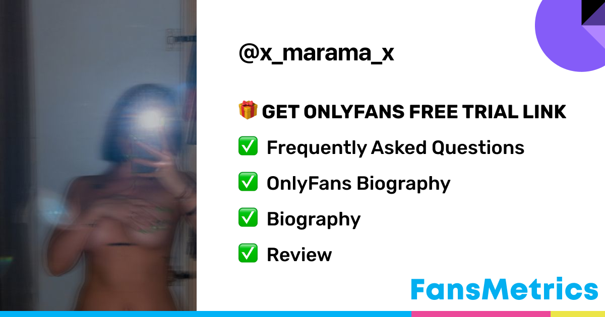 x marama x OnlyFans Free Trial XXX Photos FansMetrics com 