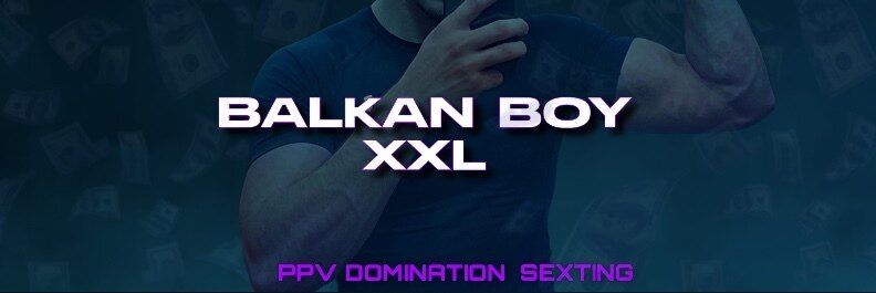 balkanboy-xxl OnlyFans profile picture