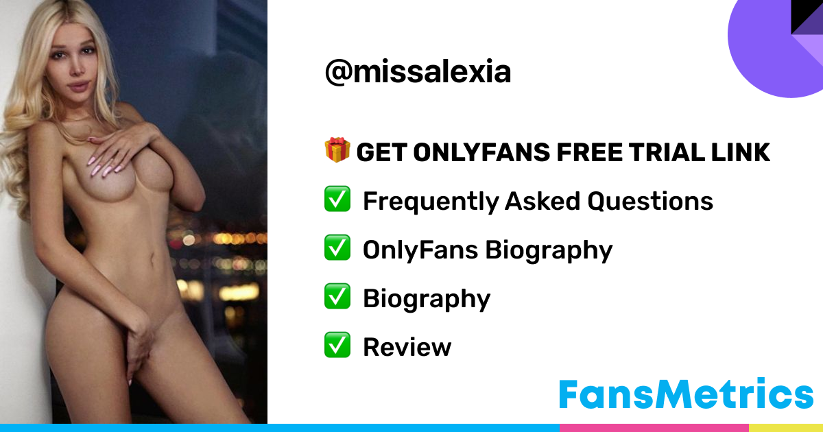 OnlyFans Missalexia Leaked - Alexia Alexia @missalexia