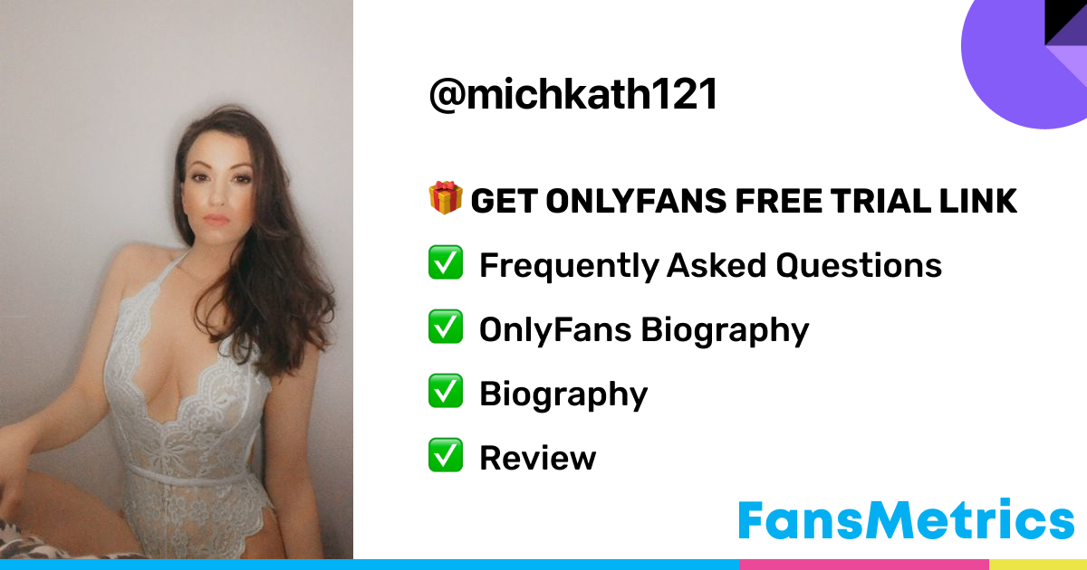 OnlyFans Leaked - Access Michkath121 Free Free access