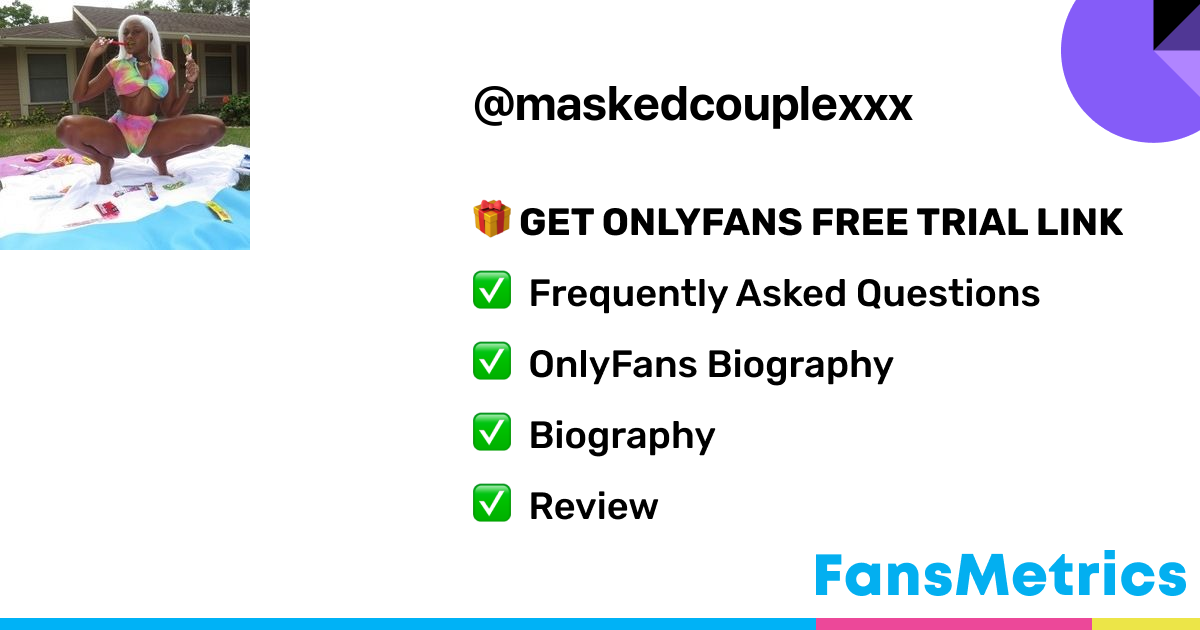 maskedcouplexxx OnlyFans - Free Trial - Photos - Socials | FansMetrics.com
