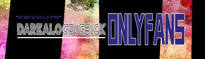 darealogdigbick OnlyFans profile picture