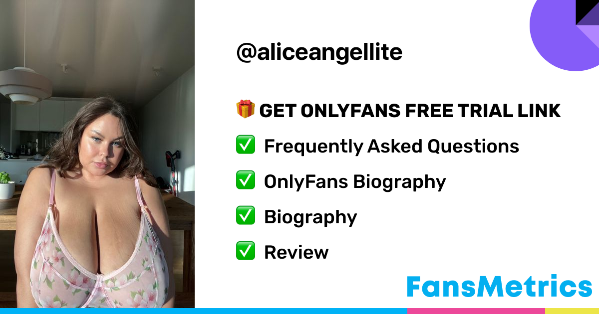 aliceangellite OnlyFans Free Trial XXX Photos FansMetrics com 