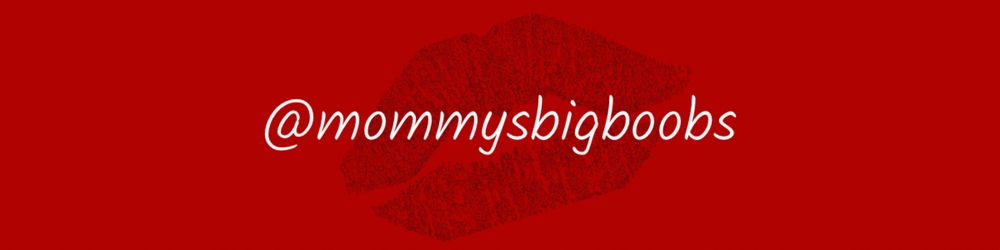 mommysbigboobs OnlyFans profile picture