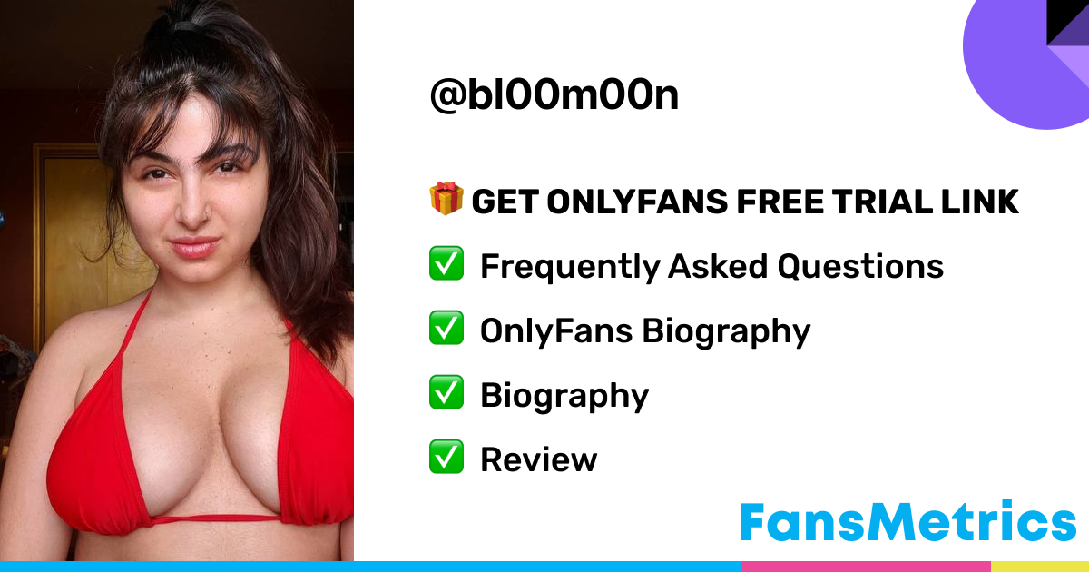 bl00m00n OnlyFans Free Trial XXX Photos FansMetrics com 