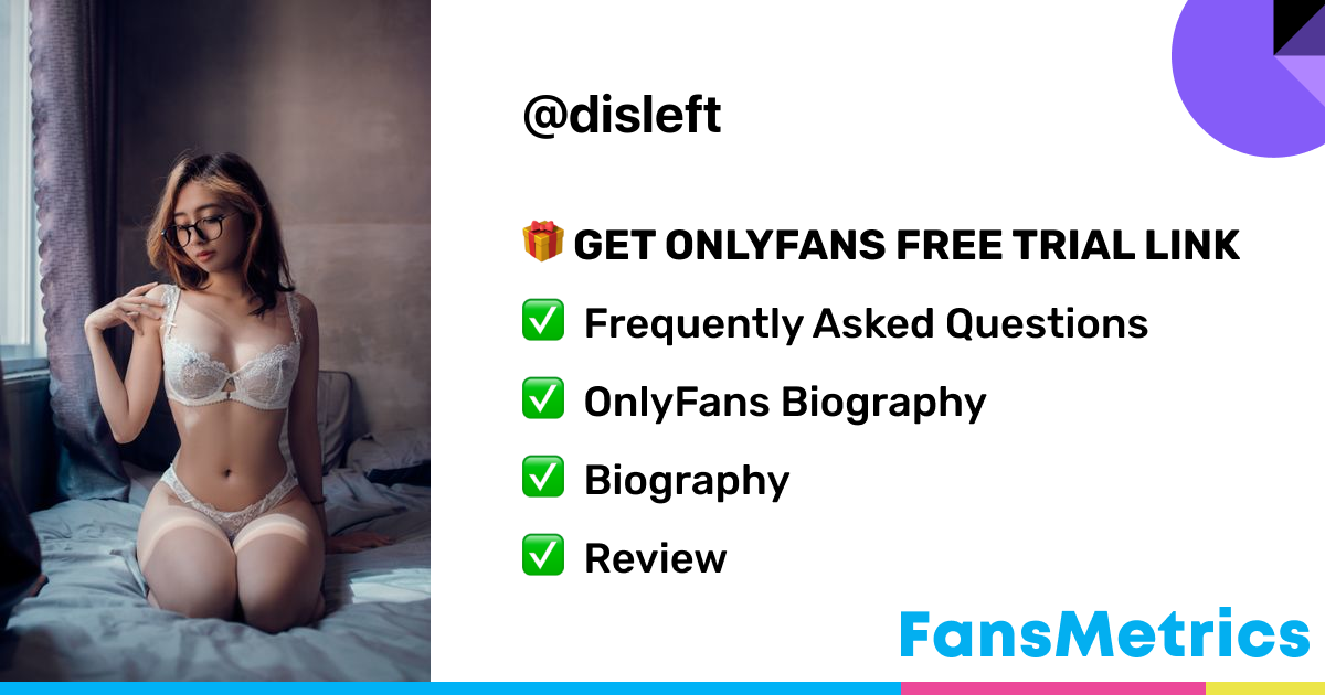 disleft OnlyFans - Free Trial - Photos - Socials | FansMetrics.com