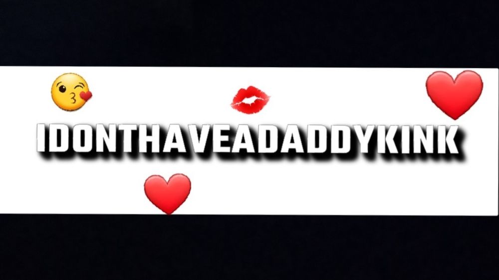 idonthaveadaddykink OnlyFans profile picture