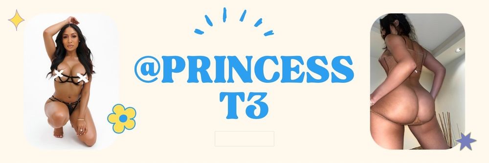 princesst3 OnlyFans profile picture