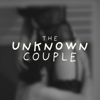 THE UNKNOWN COUPLE