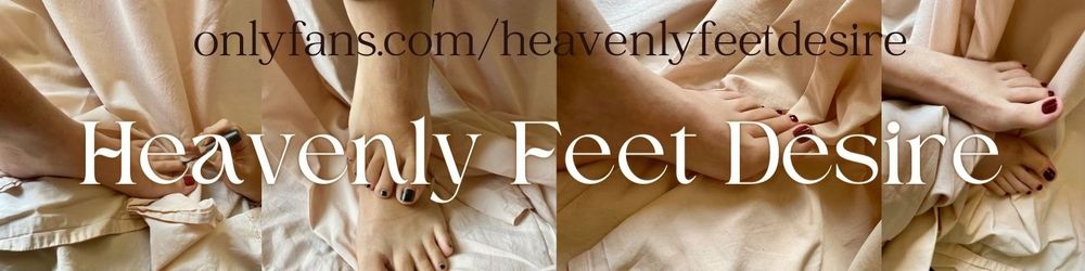 heavenlyfeetdesire OnlyFans profile picture