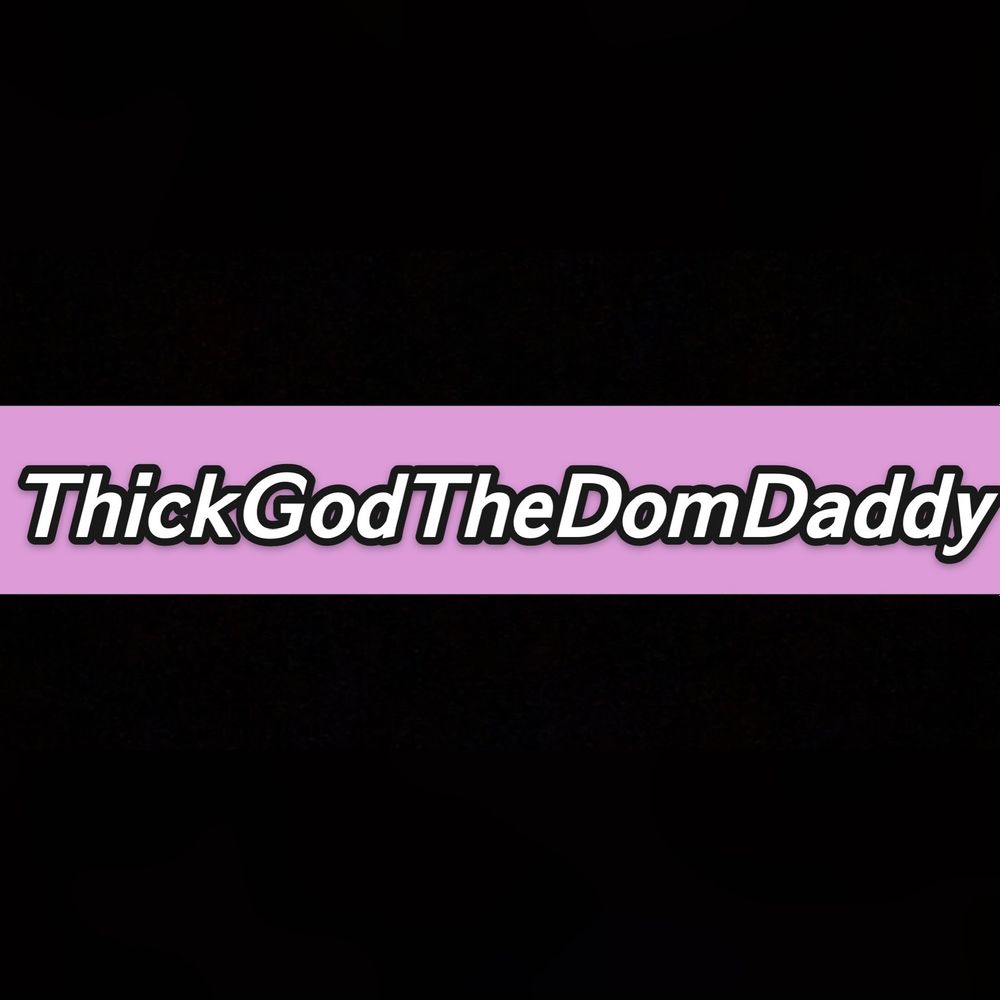 thickgodthedomdaddy OnlyFans profile picture