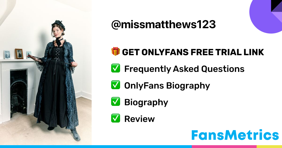Miss Matthews - Missmatthews123 OnlyFans Leaked