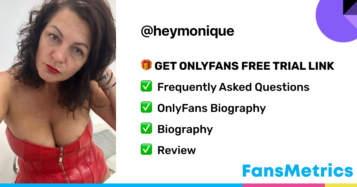 heymonique OnlyFans Free Trial XXX Photos FansMetrics com 