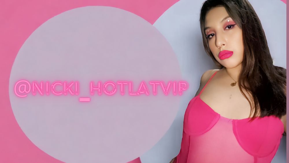 nicki_hotlatvip OnlyFans profile picture