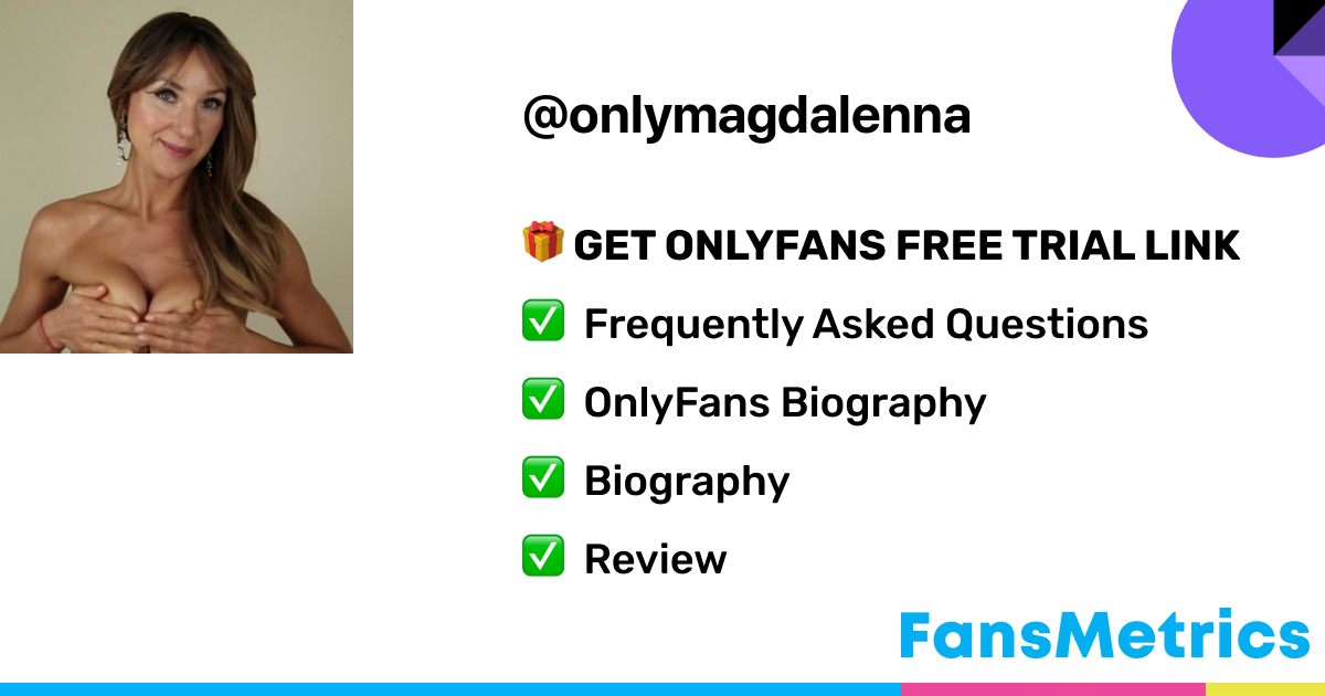 onlymagdalenna OnlyFans Free Trial XXX Photos FansMetrics com 