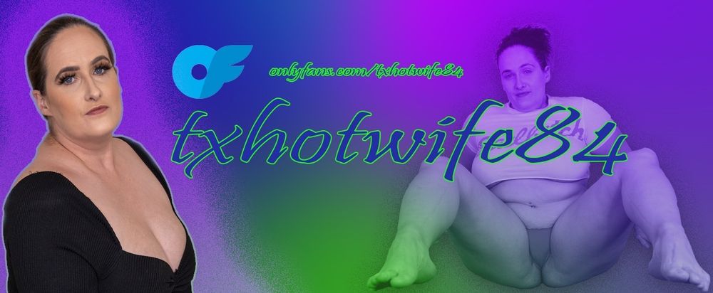 txhotwife84 OnlyFans profile picture