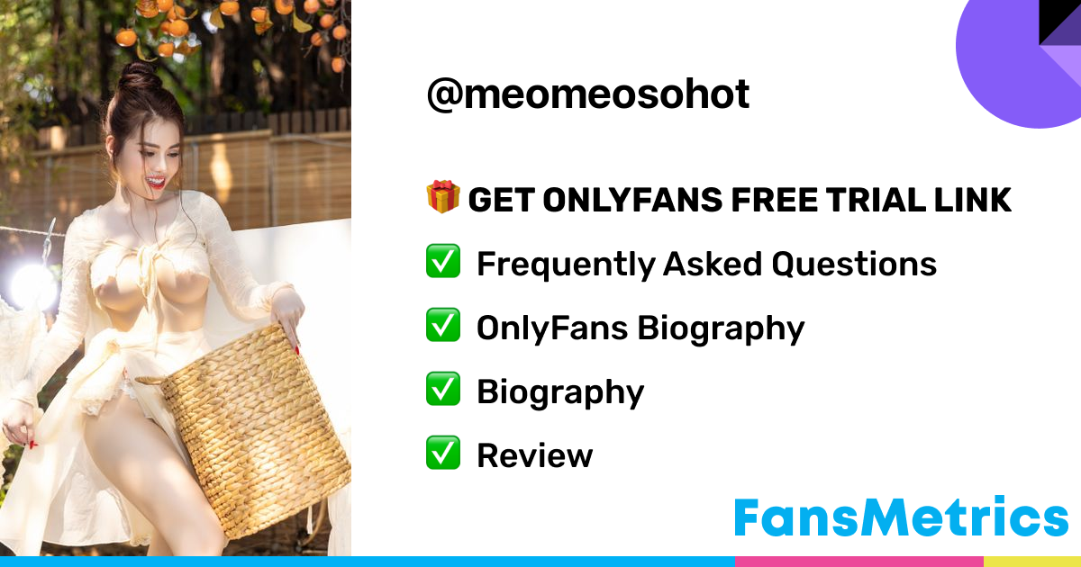 meomeosohot OnlyFans Free Trial XXX Photos FansMetrics com 