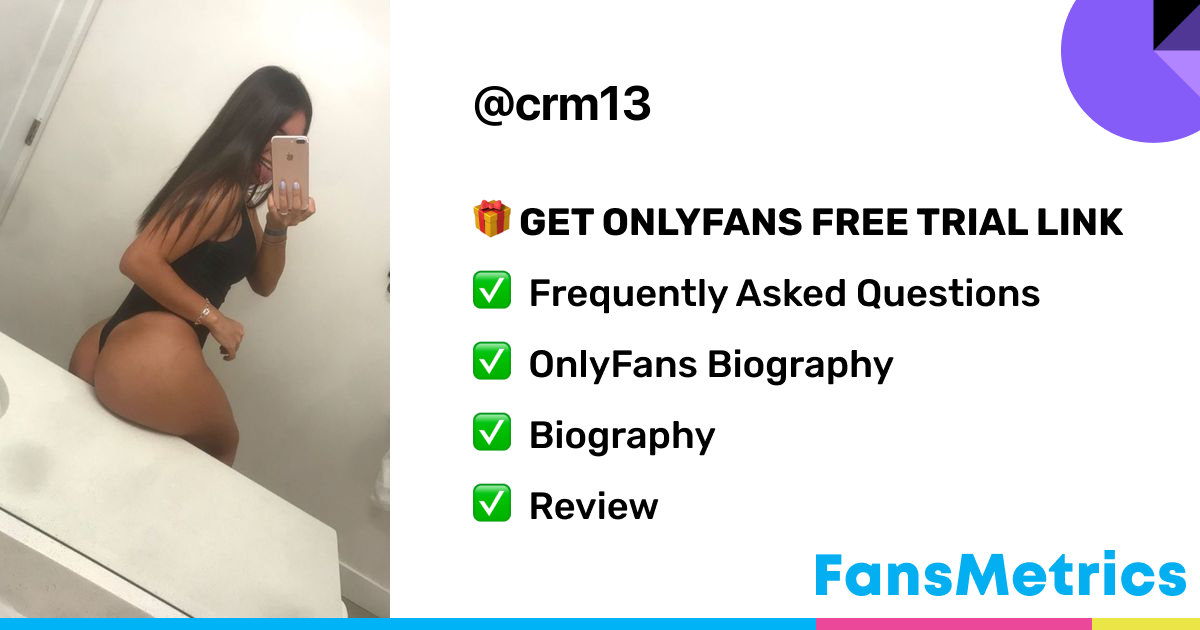 crm13 OnlyFans - Free Trial - Photos - Socials | FansMetrics.com