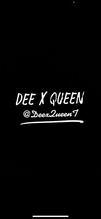 Dee and Queen