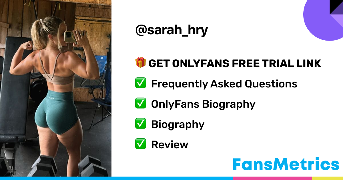 sarah hry OnlyFans Free Trial XXX Photos FansMetrics com 