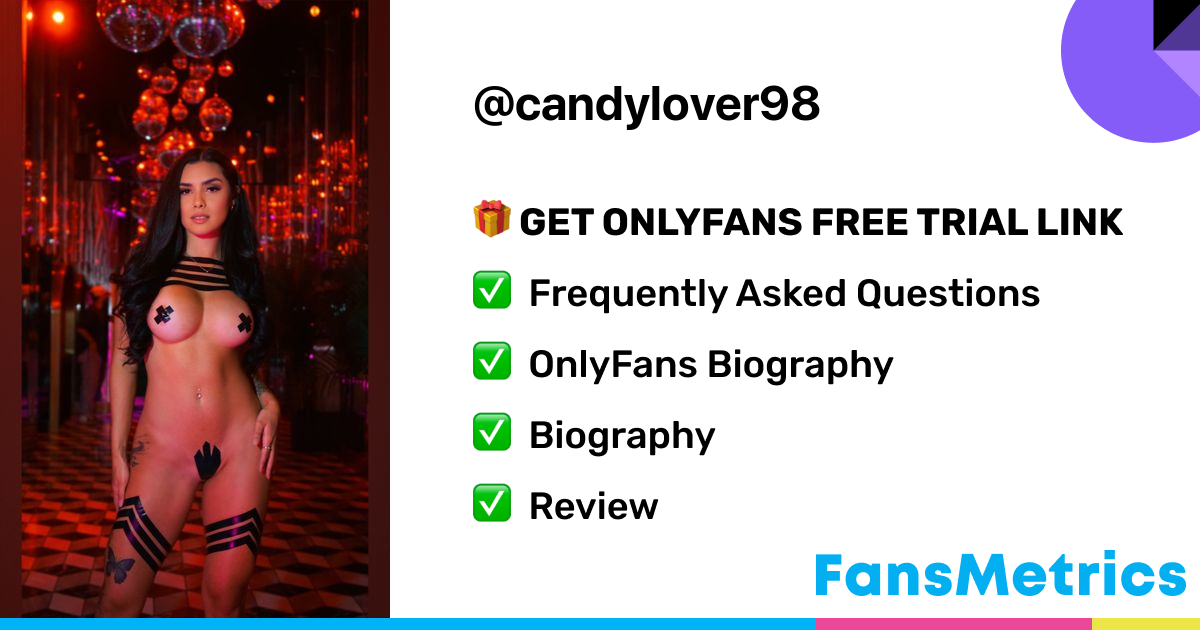 candylover98 OnlyFans Free Trial XXX Photos FansMetrics com 