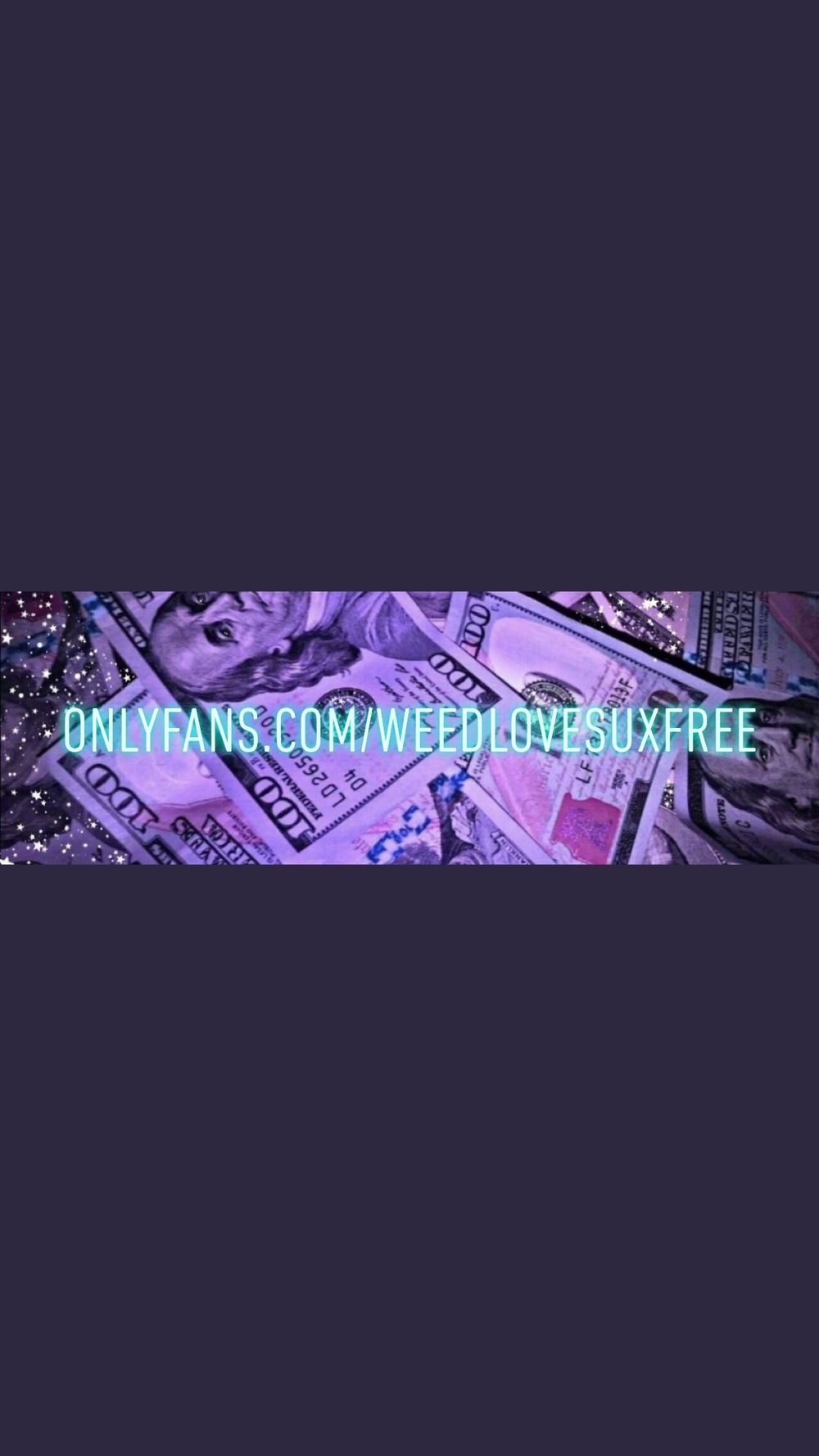 weedlovesuxfree OnlyFans profile picture