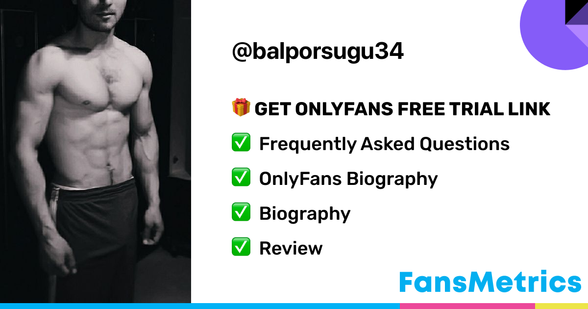 balporsugu34 OnlyFans Free Trial XXX Photos FansMetrics com 