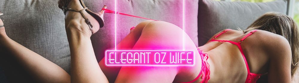 elegant-oz-wife OnlyFans profile picture