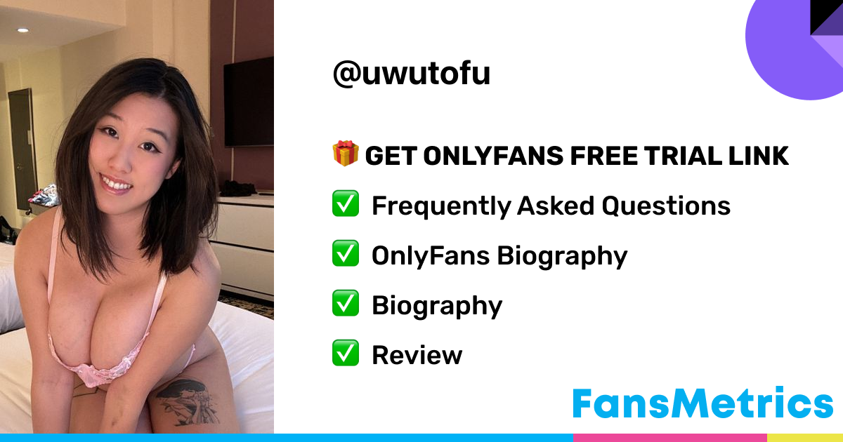 uwutofu OnlyFans - Free Trial - Photos - Socials | FansMetrics.com