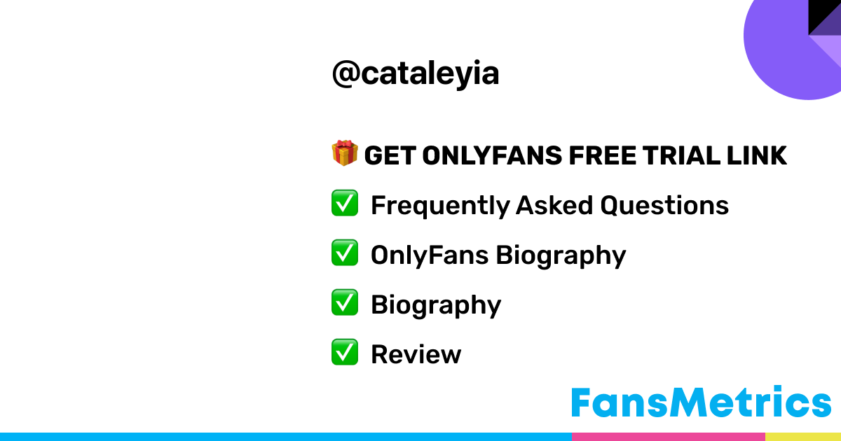 cataleyia OnlyFans - Free Trial - Photos - Socials | FansMetrics.com