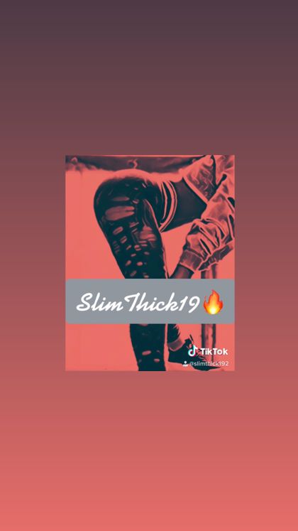 slimthick19 OnlyFans picture